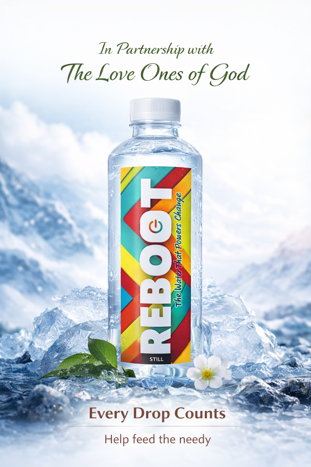 Every Drop Counts — REBOOT water in partnership with The Loved Ones of God